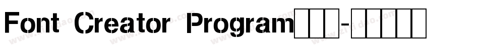 Font Creator Program手机版字体转换